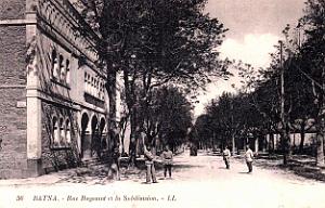 Batna - Rue Bugeaud et Subdivision